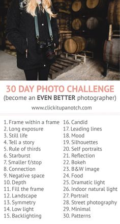 a woman standing in front of barrels with the words 30 day photo challenge on it