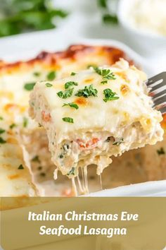 a piece of lasagna being lifted from a casserole dish with the title italian christmas eve seafood lasagna