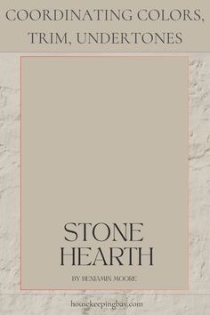 Stone Hearth 984 by Benjamin Moore – Warm & Grounded Stone Hearth Benjamin Moore Coordinating Colors, Stone Hearth Paint, Stone Hearth Benjamin Moore, Stone Hearth, Revere Pewter, Paint Swatches, Painted Boards, Natural Cream, Paint Colors For Home