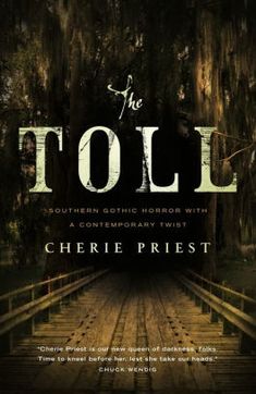 the toll southern gothic horror with a contemporary twist