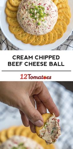 a person holding a cracker in their hand with cheese ball on it and the text, cream chipped beef cheese ball