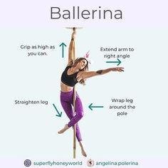 a woman standing on one leg and holding onto a pole with the words ballerina above her head