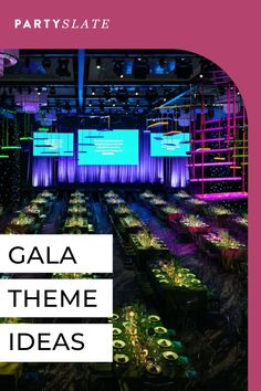 the gala theme ideas are displayed in this photo