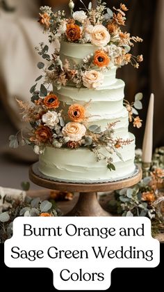 A cake with frosting spread between each layer of wedding cake decorated with sage green buttercream and burnt orange sugar flowers for a rustic and elegant touch. Wedding Colors Green Orange, Sage Autumn Wedding, Rustic Green Wedding Cake, Orange And Green Summer Wedding, Emerald Green Elopement, Simple Green Wedding Cake, Autumn Colors Wedding, Sage Green And Light Terracotta Wedding, Sage Green Autumn Wedding