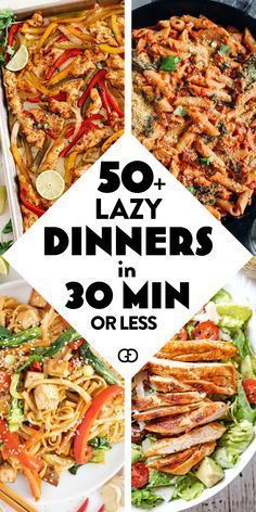 the cover of 50 lazy dinners in 30 minutes or less, with images of different dishes