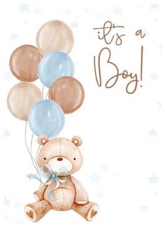 it's a boy card with teddy bear and balloons