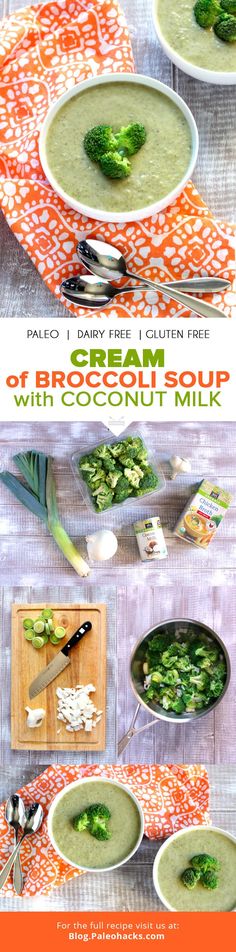 broccoli soup with coconut milk is shown in this ad for the new cookbook