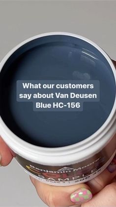 a person holding a jar of blue paint with the words what our customers say about van deusen