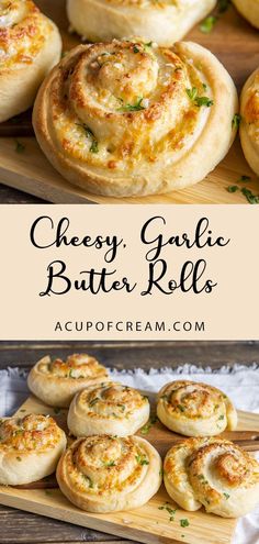 cheesy garlic butter rolls on a cutting board with text overlay that reads, cheesy garlic butter rolls