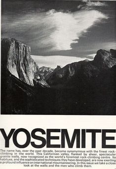 an advertisement for yosemite with mountains in the background and clouds in the sky