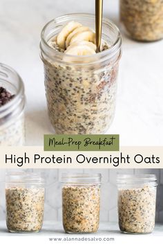 high protein overnight oatmeal recipe in a jar with bananas and chia seeds