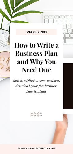 a woman's hand holding up a white paper with the words how to write a business plan and why you need one