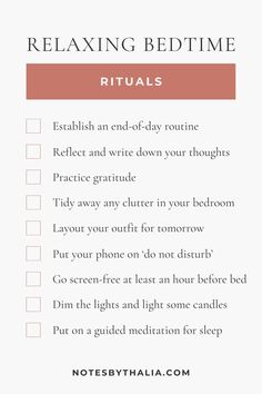 Relaxing bedtime rituals checklist | daily routine ideas that includes establish an end-of-day routine, reflect and write down your thoughts, practice gratitude, tidy away any clutter in your bedroom, layout your outfit for tomorrow, put your phone on 'do not disturb', go screen-free at least an hour before bed, dim the lights and light some candles and put on a guided meditation for sleep; black text over white background and square check box Daily Routine Ideas, Night Care Routine, Guided Meditation For Sleep, Bedtime Rituals, Importance Of Self Care, Evening Rituals, Calm The Mind, Bedtime Ritual, Lower Back Pain Exercises