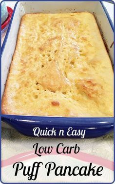 quick n easy low carb puff pancake in a blue casserole dish