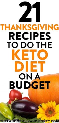 an image of the cover of 21 thanksgiving recipes to do the keto diet on a budget