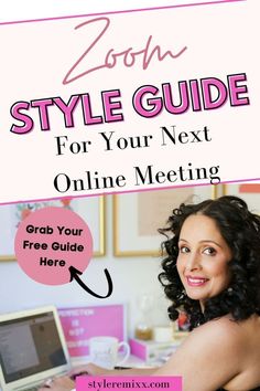 Grab this Free Zoom Style Guide For Your Next Online meeting! Check out this blog for tips and tricks that you can do in 5- minutes. You can show up looking stylish and like a BOSS when you work from home and online. Get stay at home outfit ideas when you log in online for zoom or skype for online meetings or interview. Grab these fashion and styling tips right now by signing up for this free style guide. Online Meeting, Young Professional