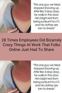 the back of a woman's head with text over it that reads, 28 times employees did bizarre crazy things at work that folks online just had to share