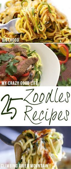 the different types of noodles are shown in this collage with text that reads, my crazy good life 25 noodles recipes