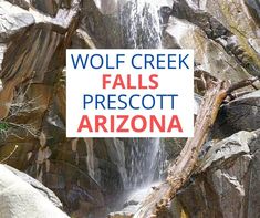 there is a sign that says wolf creek falls prescot arizona