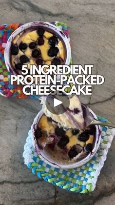 an image of a bowl of food with the title 5 ingredient protein - packed cheesecake