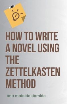 the cover of how to write a novel using the zetelkasten method