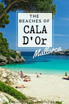 the beach in cala d'or, mallorca with text overlay