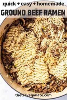 a large pot full of ground beef ramen with mushrooms in it and text overlay