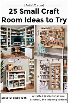 the 25 small craft room ideas to try out for your home decorating project, including shelving and storage