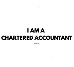 the words i am a chartered account are in black and white on a white background