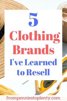 five clothing brands i've learned to resel