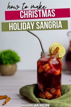 a mason jar filled with holiday sangria