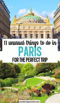 11 Unusual Things to Do in Paris for the Perfect Trip Paris To Do List, Paris Must See, Paris Hidden Gems