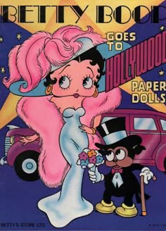 the betty book goes to hollywood with an old cartoon character and a man in a top hat