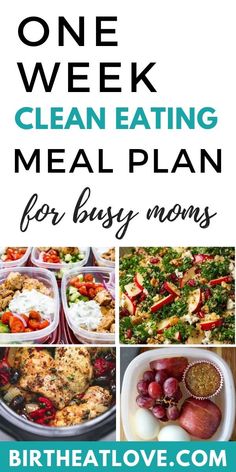 one week clean eating meal plan for busy moms