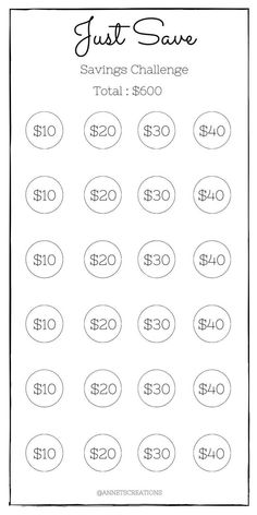 a printable savings sheet with the words, just save saving challenge total $ 600