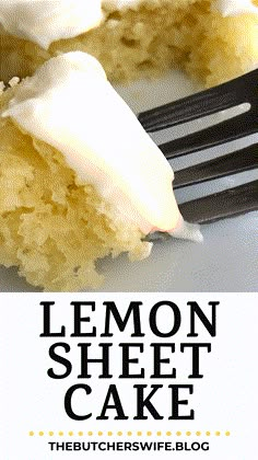 a close up of a piece of cake on a plate with the words lemon sheet cake