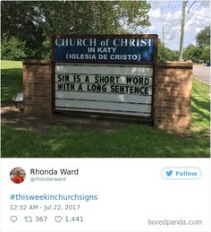 a church sign with the words sin is a short word with a long sentence