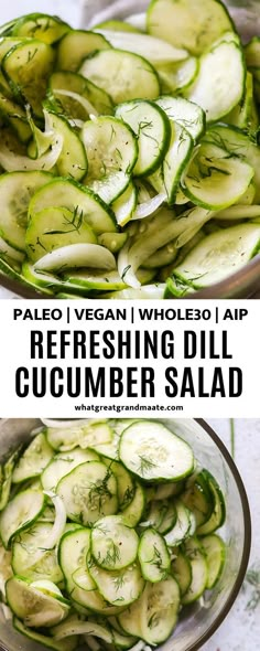 sliced cucumber in a bowl with text overlay that reads paled vegan whole 30 air refreshing dill cucumber salad