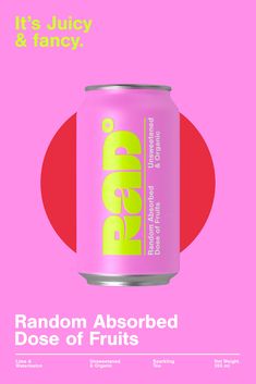 a can of soda on a pink background with the words random absorbed dose of fruits