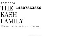 the kash family logo is shown in black and white, with an inscription below it