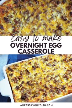 an egg casserole in a white dish with the words easy to make overnight egg casserole