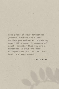 a quote from wild baby about motherhood and her child's journey to the moon