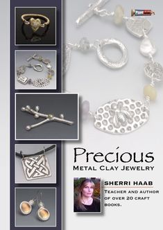 Sherri Haab has done the research so you can free your creative spirit to work with precious metal clay. Sherri takes you through the processes required for correct construction and firing to insure success. Learn how to smooth seams, strengthen wires, set stones, personalize charms and correctly size rings. You learn to make your own molds from family heirlooms and create fantastic, one-of-a-kind gifts. Craft fine jewelry from the comfort of home with mixed media artist Sherri Haab. In this wor Jewelry Making Workshop, Precious Metal Clay Jewelry, Art Clay Silver, Clay Silver, Silver Jewellery Indian, Silver Clay, Metal Clay Jewelry, Art To Make, Precious Metal Clay