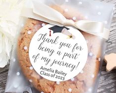 thank you for being a part of my journey cookie with graduation cap and diploma tag