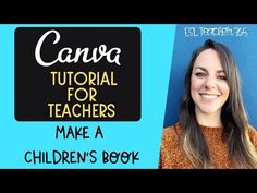 Canva Tutorial for Teachers | How to Make A Childrens Book Canva 101, Writing Kids Books, Canva Creations, Writing Picture Books, Teacher Tech, Canvas Learning, Marketing Graphics