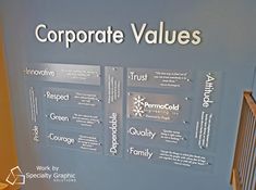 blue wall with 11 acrylic panels with values like Attitude, Trust, Family, Courage, Quality, Respect, Innovative.  The words Corporate Values are above the panels and are made from one half inch brushed aluminum.  Modern and striking - very unique and one of a kind Office Mission Statement Wall, Company Mission Statement Design, Corporate Office Branding Wall, Core Values Wall Art, Corporate Core Values Design, Corporate Values Poster, Mission Vision Values Design Poster, Corporate Bulletin Board Ideas, Corporate Values Wall