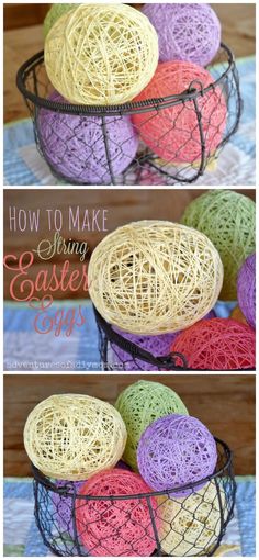 yarn balls in a wire basket with the words how to make stringing easter eggs