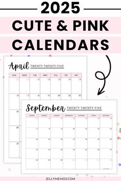 two pink calendars with the words cute and pink calendars written in cursive font