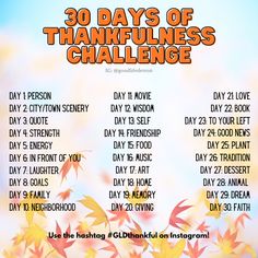 the 30 days of thanksgiving challenge is shown in orange and blue with leaves on it