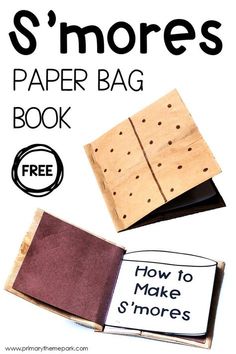 the s'mores paper bag book is shown with instructions for how to make it